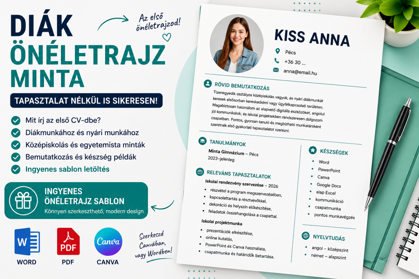 Diák önéletrajz minta 2026 tapasztalat nélkül, ingyenes Word, PDF és Canva sablonnal diákmunkához